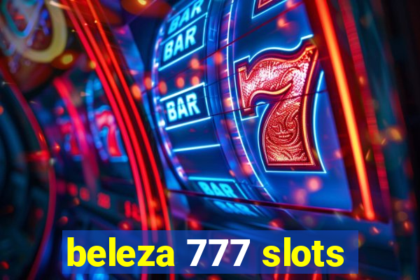 beleza 777 slots